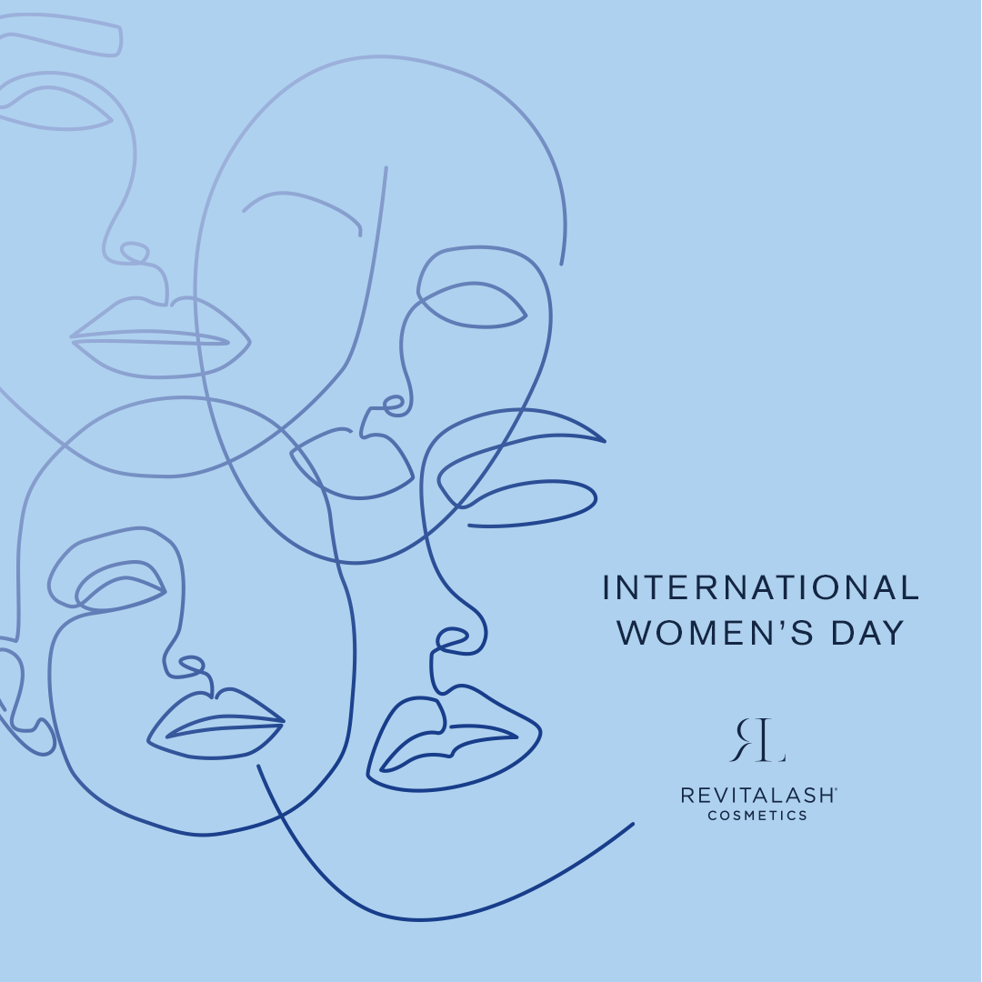 Celebrating International Women’s Day 2021 - RevitaLash Cosmetics